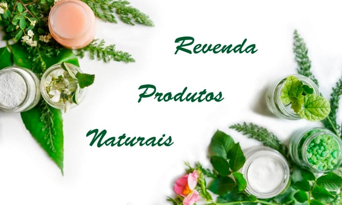 Revenda Produtos Naturais