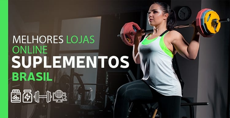 Comprar Suplementos Online – Melhores Lojas